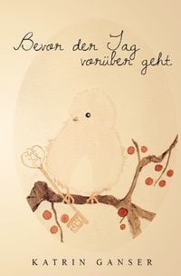 Produktbild: Bevor der Tag vor&uuml;ber geht