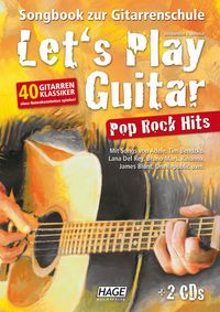 Bild vom Artikel Let's Play Guitar Pop Rock Hits mit 2 CDs vom Autor Alexander Espinosa