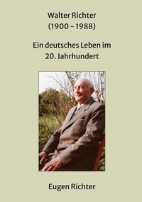 Produktbild: Walter Richter (1900 - 1988)