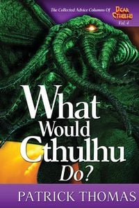 Produktbild: What Would Cthulhu Do?