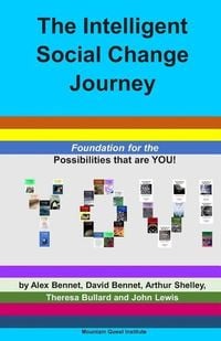 Produktbild: The Intelligent Social Change Journey: Foundation for the Possibilities that are YOU! Series