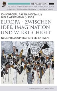 Produktbild: Europa &ndash; Zwischen Idee, Imagination und Wirklichkeit