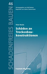Produktbild: Sch&auml;den an Trockenbaukonstruktionen.