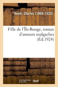 Produktbild: Fille de l'&Icirc;le-Rouge, Roman d'Amours Malgaches