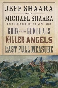 Produktbild: The Civil War Trilogy 3-Book Boxset (Gods and Generals, The Killer Angels, and The Last Full Measure)