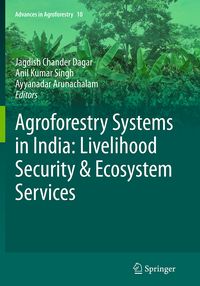Produktbild: Agroforestry Systems in India: Livelihood Security & Ecosystem Services