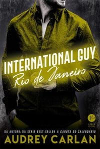 Bild vom Artikel International Guy: Rio de Janeiro - vol. 11 vom Autor Audrey Carlan
