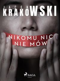 Produktbild: Nikomu nic nie m&oacute;w