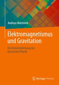 Elektromagnetismus und Gravitation
