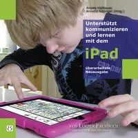 Produktbild: Unterstützt kommunizieren und lernen mit dem iPad