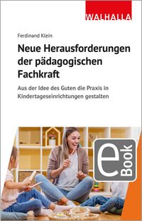 Produktbild: Neue Herausforderungen der p&auml;dagogischen Fachkraft im Epochenumbruch
