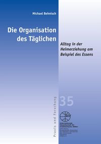 Produktbild: Die Organisation des T&auml;glichen