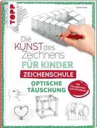 Produktbild: Die Kunst des Zeichnens f&uuml;r Kinder Zeichenschule - Optische T&auml;uschung