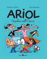 Produktbild: I topolini dell'Opera. Ariol. Vol. 10
