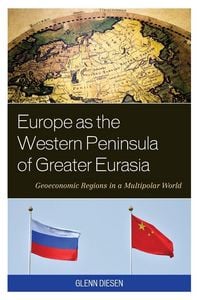 Produktbild: Europe as the Western Peninsula of Greater Eurasia