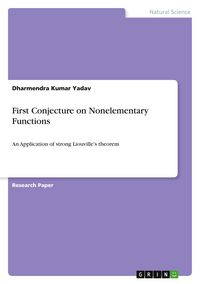 Produktbild: First Conjecture on Nonelementary Functions