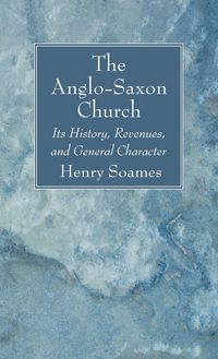 Produktbild: The Anglo-Saxon Church