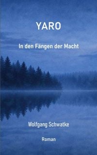 Produktbild: Yaro: In den F&auml;ngen der Macht