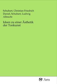 Produktbild: Ideen zu einer &Auml;sthetik der Tonkunst
