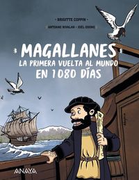 Produktbild: Magallanes : la primera vuelta al mundo en 1080 d&iacute;as