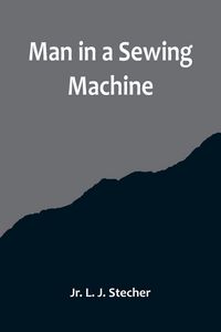 Produktbild: Man in a Sewing Machine