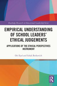 Produktbild: Empirical Understanding of School Leaders' Ethical Judgements