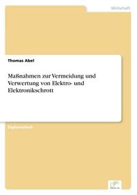 Produktbild: Ma&szlig;nahmen zur Vermeidung und Verwertung von Elektro- und Elektronikschrott