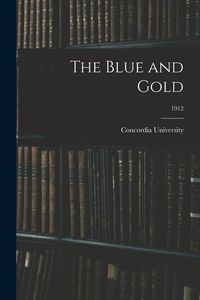 Produktbild: The Blue and Gold; 1912