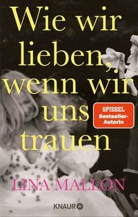 Produktbild: Wie wir lieben, wenn wir uns trauen