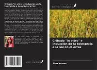 Produktbild: Cribado "in vitro" e inducci&oacute;n de la tolerancia a la sal en el arroz