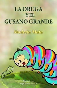 Produktbild: La oruga y el gusano grande