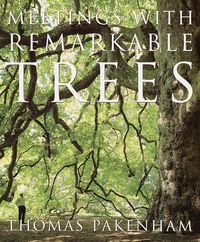 Produktbild: Meetings with Remarkable Trees