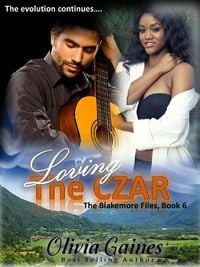 Produktbild: Loving the Czar (The Blakemore Files, #6)