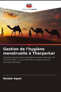 Produktbild: Gestion de l'hygi&egrave;ne menstruelle &agrave; Tharparkar
