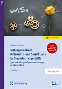 Produktbild: Pr&uuml;fungsklassiker Wirtschafts- und Sozialkunde f&uuml;r Steuerfachangestellte