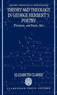 Produktbild: Theory and Theology in George Herbert's Poetry