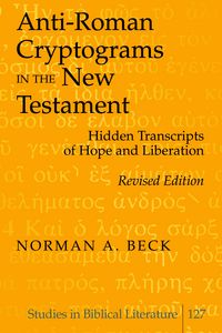 Produktbild: Anti-Roman Cryptograms in the New Testament