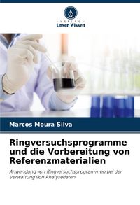 Produktbild: Ringversuchsprogramme und die Vorbereitung von Referenzmaterialien
