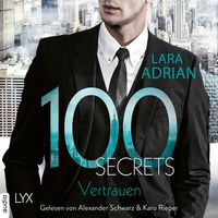 Bild vom Artikel 100 Secrets - Vertrauen vom Autor Lara Adrian