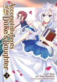 Produktbild: Accomplishments of the Duke's Daughter (Manga) Vol. 3
