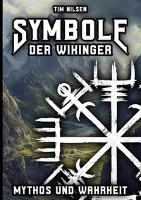 Produktbild: Symbole der Wikinger - Mythos und Wahrheit