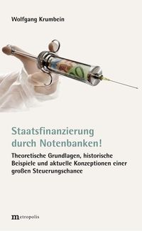Produktbild: Staatsfinanzierung durch Notenbanken!