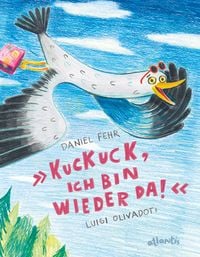 Produktbild: Kuckuck, ich bin wieder da!