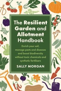 Produktbild: The Resilient Garden and Allotment Handbook