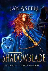 Produktbild: Shadowblade (A Dance of Fire & Shadow, #1)