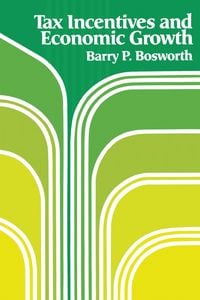 Produktbild: Tax Incentives and Economic Growth