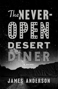 Produktbild: The Never-Open Desert Diner