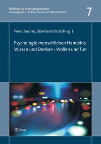 Produktbild: Psychologie menschlichen Handelns: Wissen & Denken - Wollen & Tun