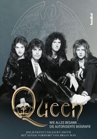 Bild vom Artikel Queen - Wie alles begann ... vom Autor Jim Jenkins