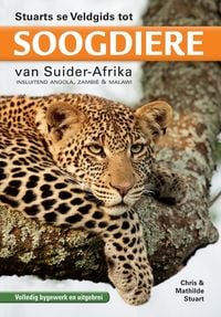 Produktbild: Stuarts se Veldgids tot Soogdiere van Suider-Afrika